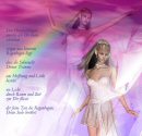 Den Himmelsbogen m&ouml;chte ich Dir heute schenken ...zeigen was hinterm Regenbogen liegt ...dass die Sehnsucht ...
